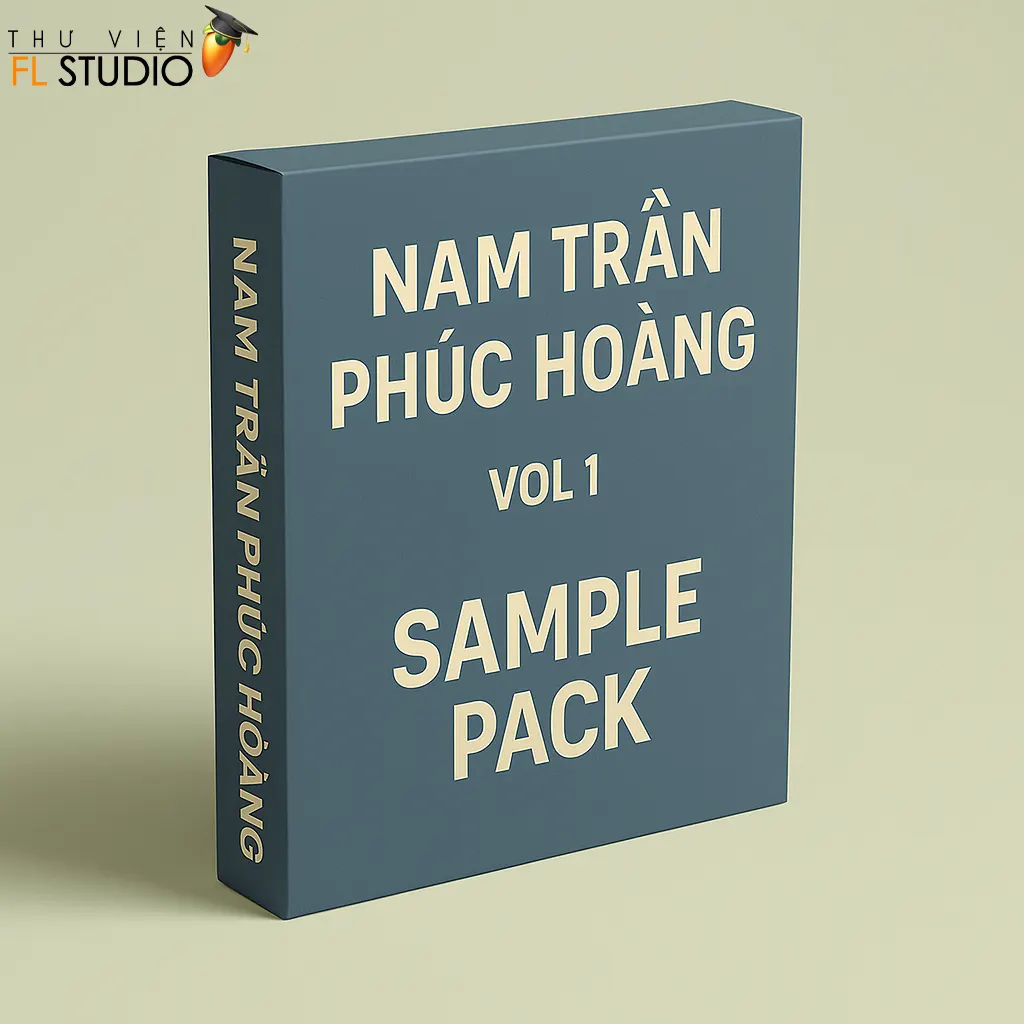 SAMPLE PACK NAM TRẦN X PHÚC HOÀNG VOL 1