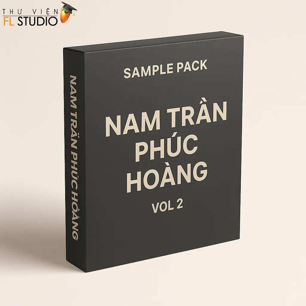 SAMPLE PACK NAM TRẦN X PHÚC HOÀNG VOL 2